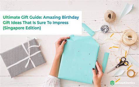 Ultimate Gift Guide: 20 Amazing Birthday Gift Ideas That Will Impress