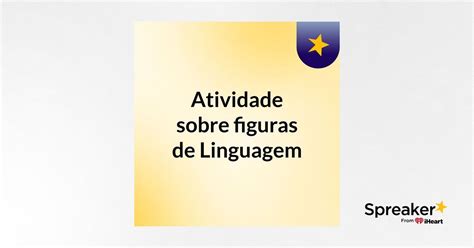 Atividade Sobre Figuras De Linguagem