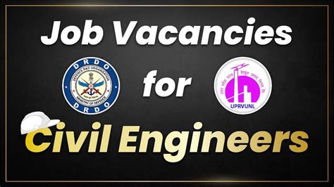 Job Vacancies For Civil Engineers Job Updates Youtube