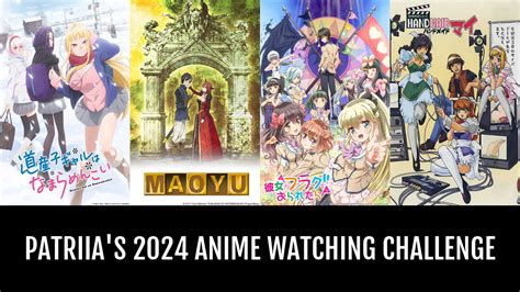 PatriiA S 2024 Anime Watching Challenge Anime Planet