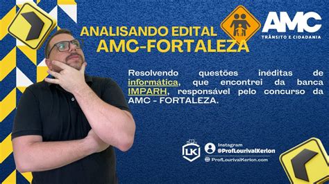 Inform Tica Concurso Amc Fortaleza Resolu O De Quest Es Banca