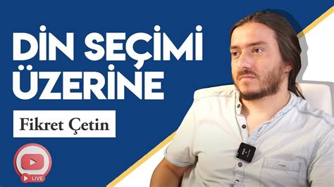 Fikret Çetin Soru Cevap Muhabbet Canlı Yayını YouTube