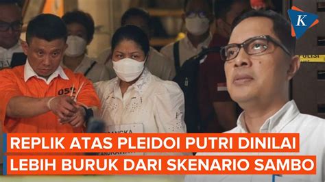 Kubu Putri Candrawathi Nilai Replik Jaksa Lebih Buruk Dari Skenario