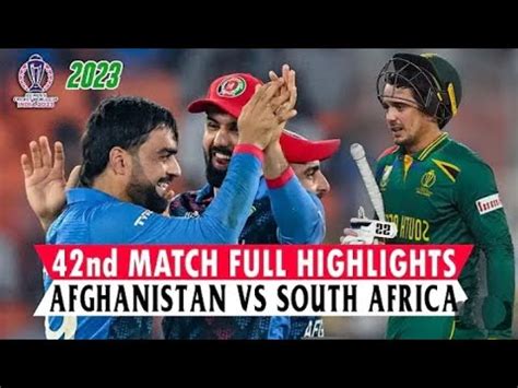 Afghanistan Vs South Africa World Cup Highlights Sa Vs Afg