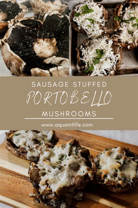 Sausage Stuffed Portobello Mushrooms A Quaint Life