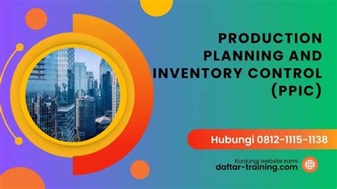 Training Production Planning And Inventory Control Ppic Daftar Training