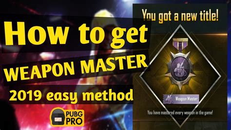 How To Get Weapon Master Title Easy Fast Method Pubg Mobile