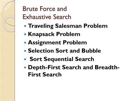 Brute Force And Exhaustive Search