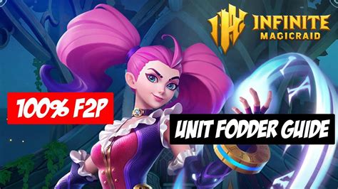 100 F2P Unit Fodder Guide Infinite Magicraid YouTube