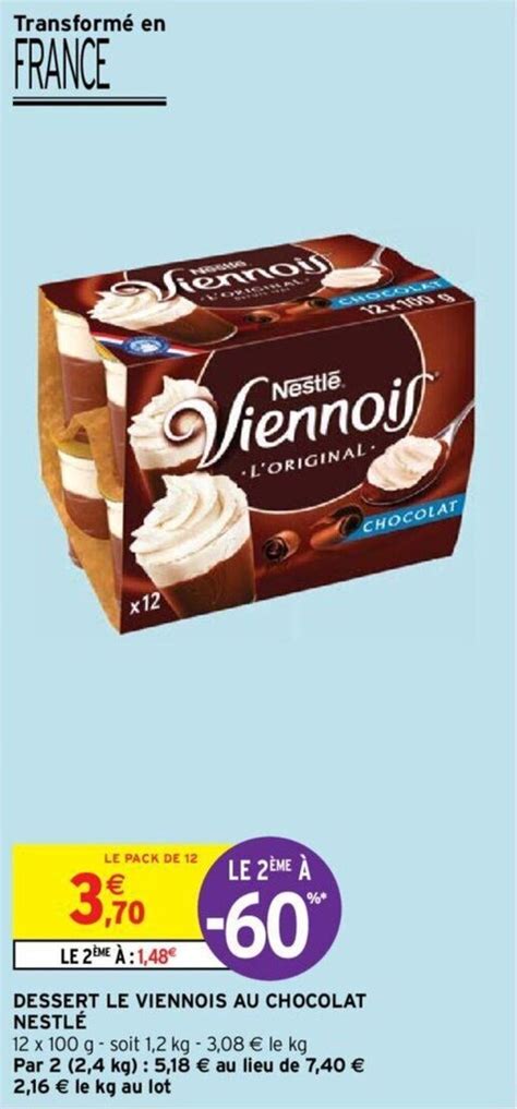 Promo Dessert Le Viennois Au Chocolat Nestl Chez Intermarch Hyper