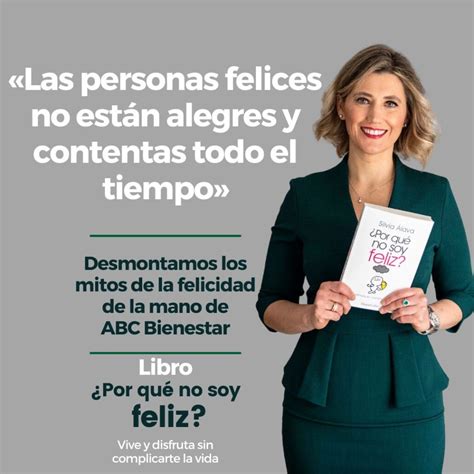 Las Personas Felices No Están Alegres Y Contentas Todo El Tiempo La