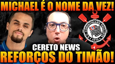 Corinthians Quer Michael Tim O Segue Em Busca De Refor Os Mercado Da