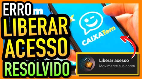 ERRO LIBERAR ACESSO AO CAIXA TEM ERRO RESOLVIDO NOVA SOLUÇÃO YouTube