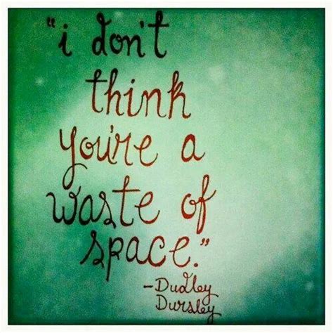 a quote written in red ink on a green background that says, i don't think you're a waste of space