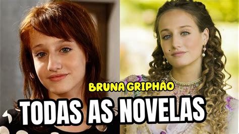 Todas As Novelas Que A Atriz Bruna Griphao Fez Bbb Youtube