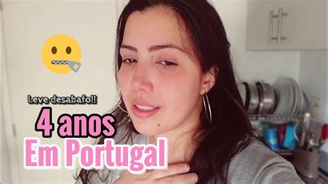 Anos Morando Em Portugal O Que Penso Hoje Sobre Morar Aqui Youtube