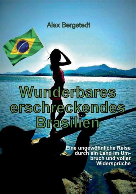 Wunderbares Erschreckendes Brasilien Tredition Outros Livros