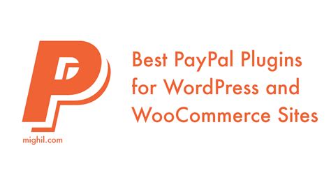 Best Paypal Plugins For Wordpress And Woocommerce