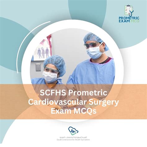 Scfhs Prometric Cardio Vascular Surgery Exam Mcq