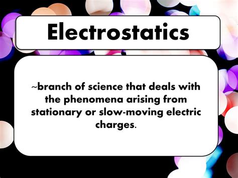 Ppt Electrostatics Powerpoint Presentation Free Download Id2825763