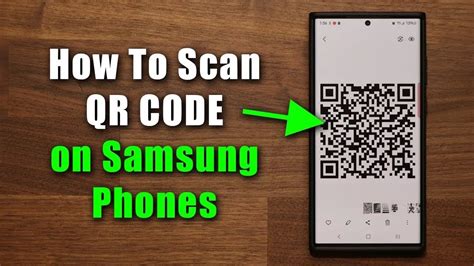 How To Scan QR Codes On Samsung Smartphones Video Geeky Gadgets