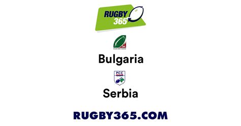 Bulgaria Vs Serbia Live And Latest Rugby Union Scores And Results Rugby 365