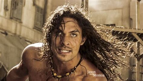 Jason Momoa Conan The Barbarian Jason Momoa Jason Momoa Aquaman