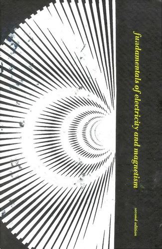 Fundamentals Of Electricity And Magnetism By Arthur F Kip Open Library