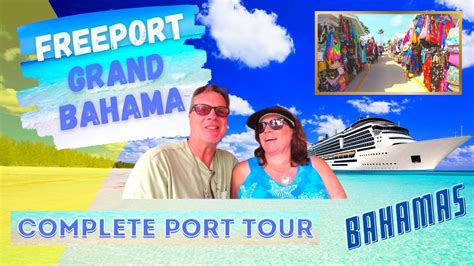 Freeport Grand Bahama Virtual Tour And Travel Guide Best Things To