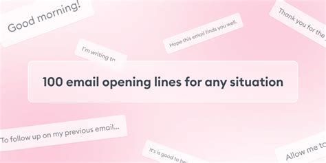 100 Email Opening Lines Phrases And Sentences For Any Situation