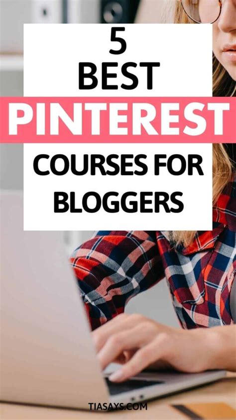 5 Best Pinterest Courses For Bloggers To Grow Blog Traffic