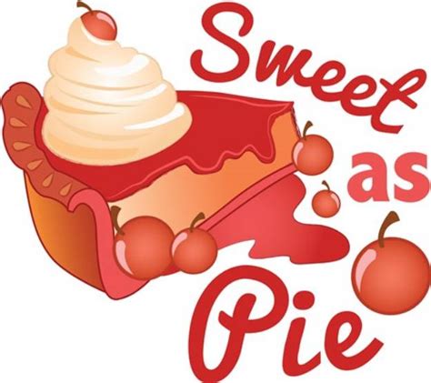 Sweet As Pie SVG File Print Art SVG And Print Art At GrandSlamDesigns