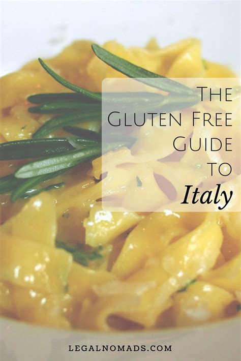 The Essential Gluten Free Guide To Italy 2023 Update Gluten Free Guide Gluten Free Travel