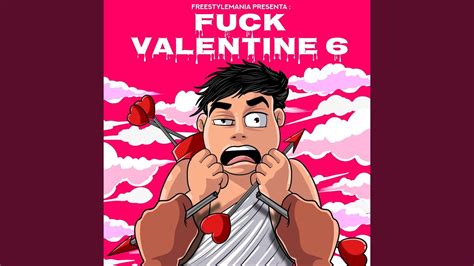 Fuck Valentine 6 YouTube