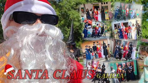 Santa Claus Galilea Youtube