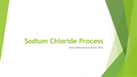 PPT - Sodium Chloride Process PowerPoint Presentation, free download - ID:1840685