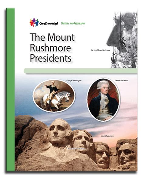 The Mount Rushmore Presidents: CKHG Student Book - Core Knowledge ...