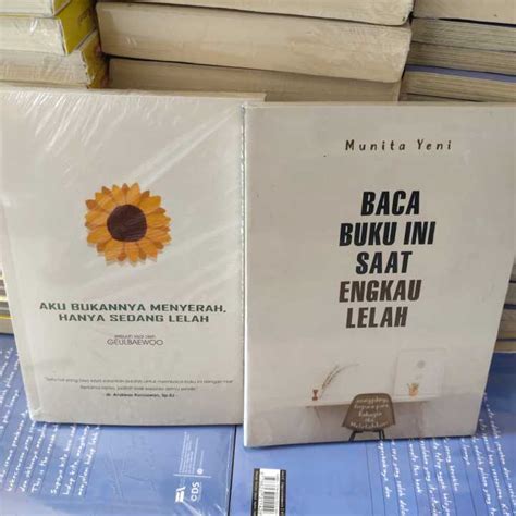 PAKET 2 BUKU Aku Bukannya Menyerah Hanya Sedang Lelah Baca Buku Ini