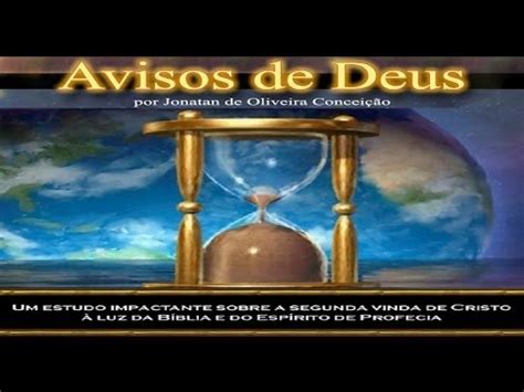 Avisos De Deus Pr Jonatan Concei O Youtube