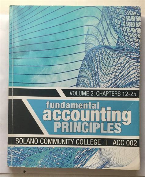 Fundamental Accounting Principles Volume 2 Chapters 12 25 Solano