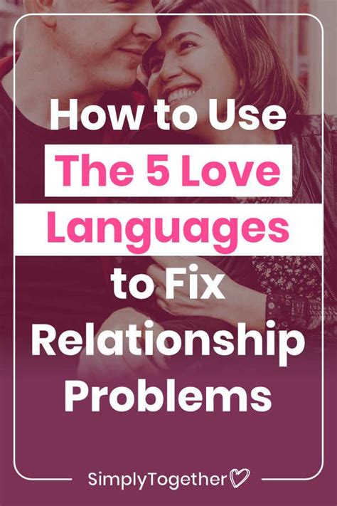 How To Use 5 Love Languages To Fix Your Relationship Artofit