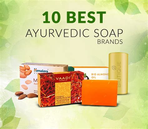 10 Best Ayurvedic Soap Brands Complete Guide With Price Range