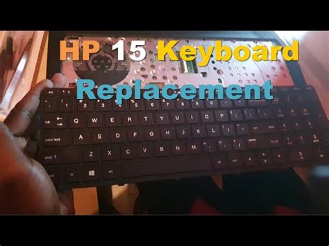 Hp Series Laptop Damaged Keyboard Replacement Youtube