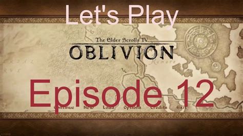 Let S Play Oblivion Ep There S Two Of Them Youtube