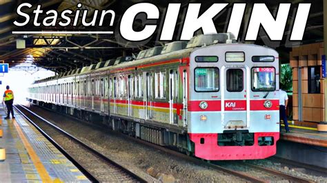 Stasiun Cikini 1 Kompilasi KRL Commuterline Dan Kereta Api Jarak