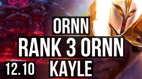 ORNN Vs KAYLE TOP Rank 3 Ornn 2 5M Mastery 1100 Games 8 2 8