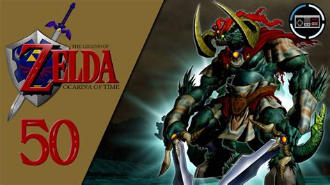 Lets Play The Legend Of Zelda Ocarina Of Time 50 Ganon Battle