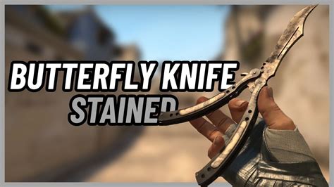 Butterfly Knife Stained Csgo Knife Showcase Youtube