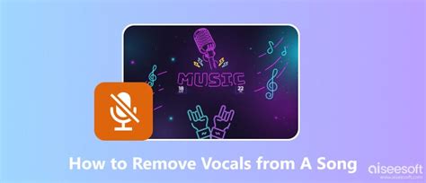 Learn To Remove Vocals From A Song With Different Ways