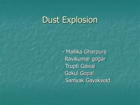 Ppt Dust Explosion Powerpoint Presentation Free Download Id 280641